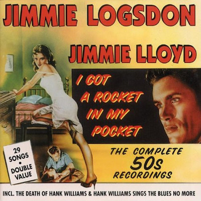 Logsdon ,Jimmie - I Got A Rocket In My Pocket